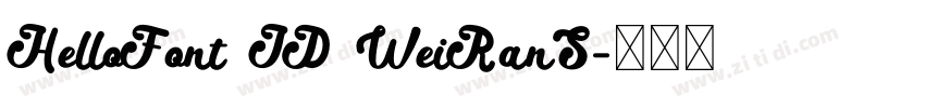 HelloFont ID WeiRanS字体转换 HelloFont ID WeiRanS字体转换